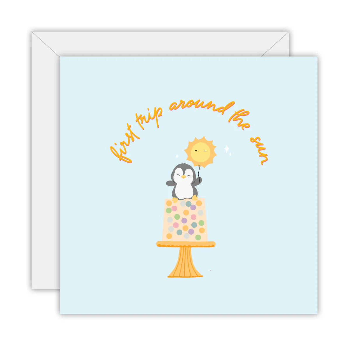 First Trip Around The Sun - Blank Greeting Card