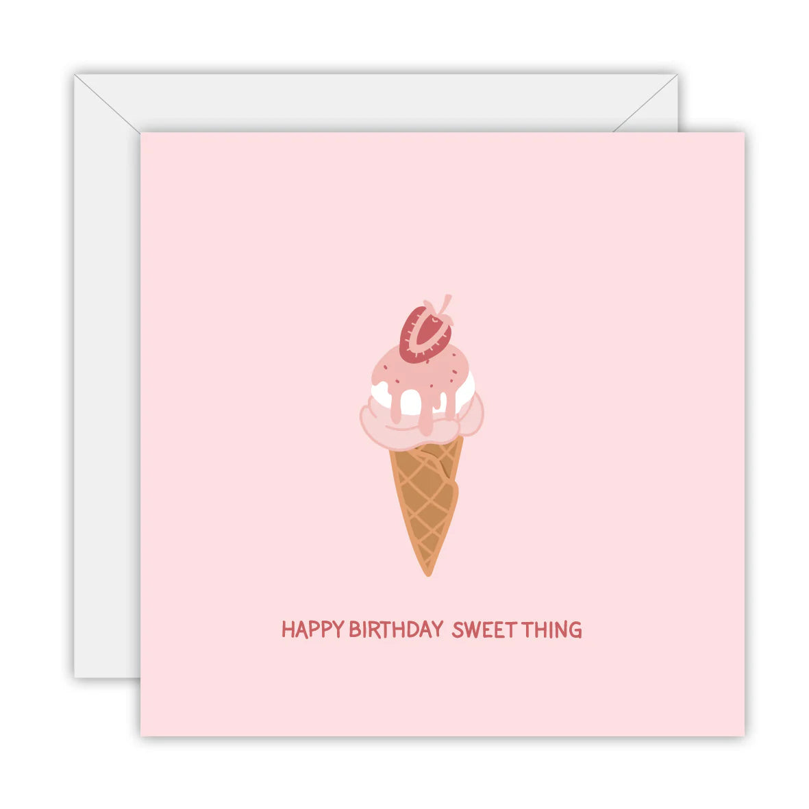 Happy Birthday Sweet Thing - Blank Greeting Card